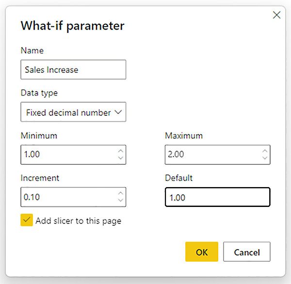 Figure 2.4 – Example what-if parameter configuration 